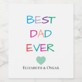 Kleurrijke "Best Dad Ever" - Leuk en oprecht cadea Wijn Etiket (Enkel label)