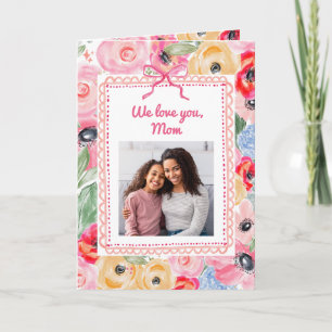 Kleurrijke Bloemen en Foto We Loven Je Mama Kaart
