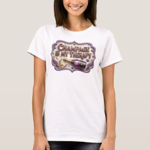 Kleurrijke CHAMPAGNE IS MIJN THERAPIE met een knal T-shirt
