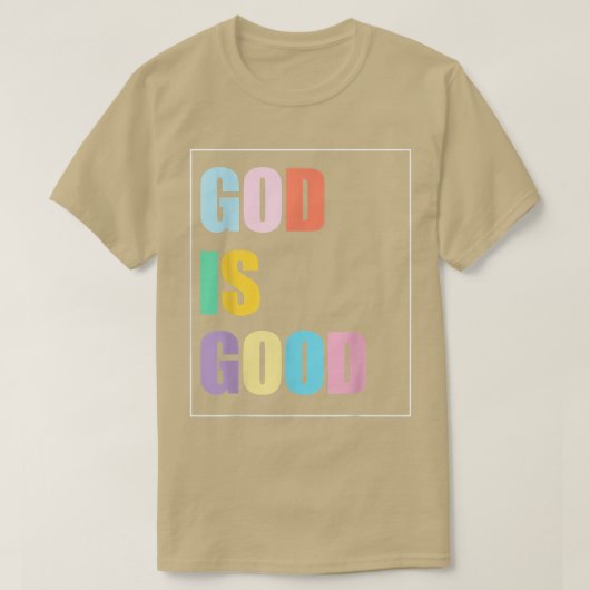 Kleurrijke God is goed T-shirt (Design voorkant)