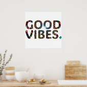 Kleurrijke 'Good Vibes'-tekstillustraties Poster (Keuken)