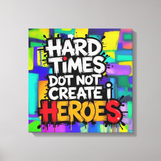 Kleurrijke Gradiënt Typografische Create Helden Canvas Afdruk (Voorkant)