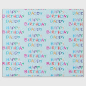 Kleurrijke Happy Birthday Daddy - Leuke en gedurfd Cadeaupapier (Vlak)