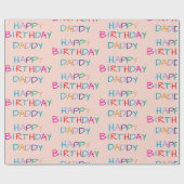 Kleurrijke Happy Birthday Daddy - Leuke en gedurfd Cadeaupapier (Vlak)