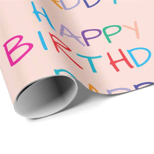 Kleurrijke Happy Birthday Daddy - Leuke en gedurfd Cadeaupapier (Rol Hoek)