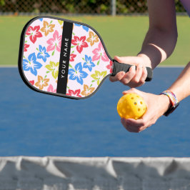 Kleurrijke Hibiscus, Bloempatroon, Uw Naam Pickleball Paddle
