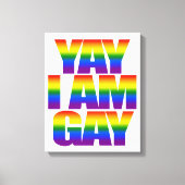 Kleurrijke LGBT Rainbow Flag Tekst Yay I am Gay Pr Canvas Afdruk (Voorkant)