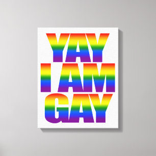 Kleurrijke LGBT Rainbow Flag Tekst Yay I am Gay Pr Canvas Afdruk