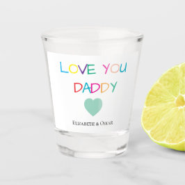 Kleurrijke "Love You Daddy" - Leuk en oprecht cade Shot Glas