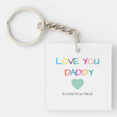 Kleurrijke "Love You Daddy" - Leuk en oprecht cade Sleutelhanger (voorkant)