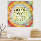Kleurrijke Modern Be the Change Quote Poster (Keuken)