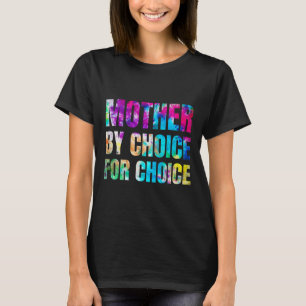 Kleurrijke moeder naar keuze voor feministisch rec t-shirt