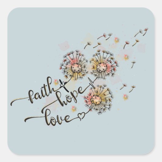 Kleurrijke paardenbloemen Christelijk Faith Hope L Vierkante Sticker (Voorkant)
