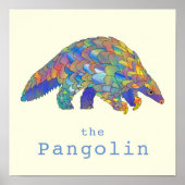Kleurrijke Pangolin bedreigde dierenrechtenkunst Poster (Voorkant)