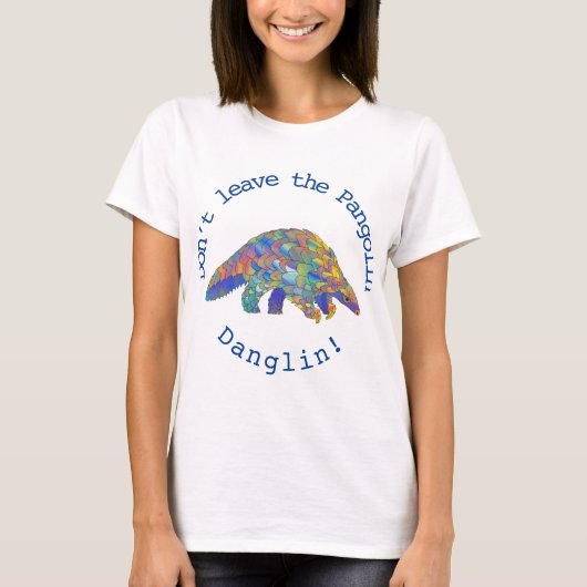 Kleurrijke pangolin bedreigde in het wild levende t-shirt (Voorkant)