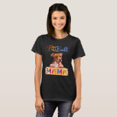 Kleurrijke Pitbull Moeder Hond Moeder T-shirt (Voorkant volledig)