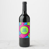 Kleurrijke Pop Art Retro Y2K Party Wijnlabel Wijn Etiket (Voorkant)