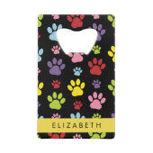 Kleurrijke poten, Paw Pattern, Dog Paws, Jouw naam Creditkaart Flessenopener (Voorkant)
