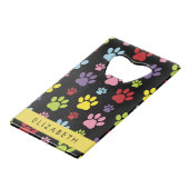 Kleurrijke poten, Paw Pattern, Dog Paws, Jouw naam Creditkaart Flessenopener (Voorkant Gekanteld)