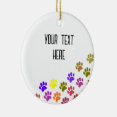 Kleurrijke Puppy Paw Prints met aangepaste tekst Keramisch Ornament (Rechts)