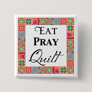 Kleurrijke quilt blokkeert rand art eet Pray Quilt Vierkante Button 5,1 Cm