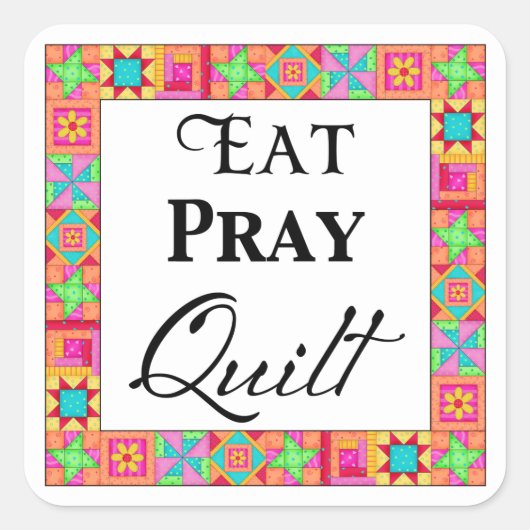 Kleurrijke quilt blokkeert rand art eet Pray Quilt Vierkante Sticker (Voorkant)