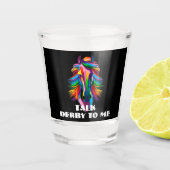 Kleurrijke Racehorse Talk Derby aan Mij Shot Glas (Voorkant)