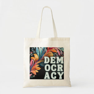 Kleurrijke Retro Groovy Verklaring Politiek Democr Tote Bag