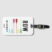 Kleurrijke riemen roeien zoals je het meent bagagelabel (Voorkant (horizontaal))