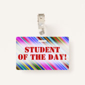 Kleurrijke "STUDENT VAN DE DAG!" Motivatie badge (Achterkant met clip)
