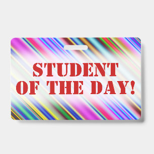 Kleurrijke "STUDENT VAN DE DAG!" Motivatiebadge Badge