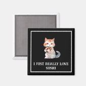 Kleurrijke Sushi "Ik hou gewoon echt van sushi" Ka Magneet (Voorkant / Achterkant)