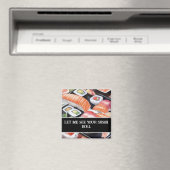 Kleurrijke sushi "Laat me je sushi zien rollen" Magneet (Insitu (Vaatwasser))