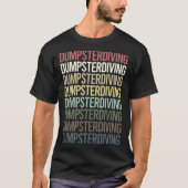Kleurrijke tekst dumpster duiken t-shirt (Voorkant)