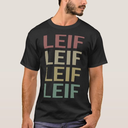 Kleurrijke tekst kunst - Leif naam T-shirt (Voorkant)