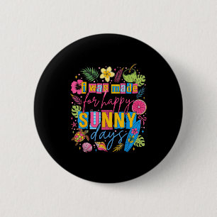 Kleurrijke tropische zomergelukkige quote strand s ronde button 5,7 cm