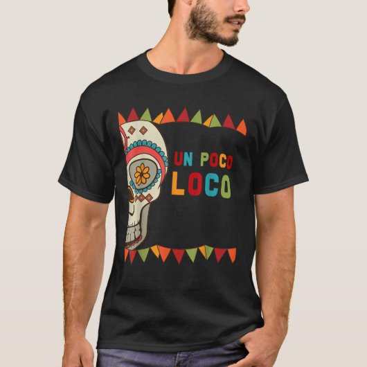 Kleurrijke Un Poco Loco skelet schedel Un Poco Loc T-shirt (Voorkant)