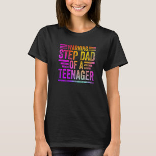 Kleurrijke waarschuwingsstap pa van een tiener tie t-shirt