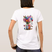 Kleurrijke wilde bloemen leven is een goede motiva t-shirt (Achterkant)