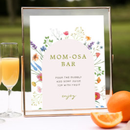 Kleurrijke Wildflower Baby shower Momosa Bar Sign Poster