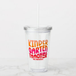 Kleuterleraar Oranje Rood Ombre Tekst Ontwerp Acryl Drinkbeker