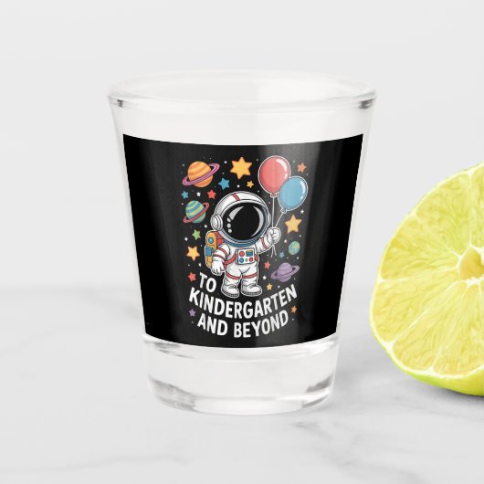 Kleuterschool En Verder Ruimtevaarder Ruimte Shot Glas (Voorkant)
