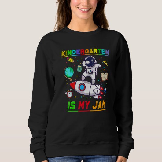 Kleuterschool Is Mijn Jam Astronaut Terug Naar Sch Trui (Voorkant)