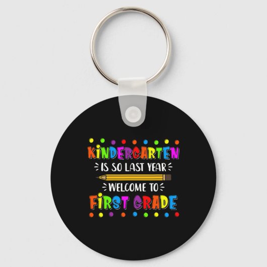 Kleuterschool is zo vorig jaar Back To School Sleutelhanger (Voorkant)