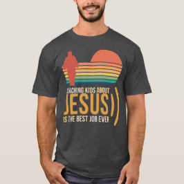kleuterschool leraar citeren plezier jesus kruis t-shirt