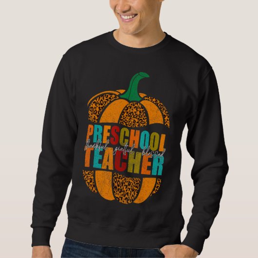 Kleuterschool leraar Halloween Dankbaar Dankbaar P Trui (Voorkant)
