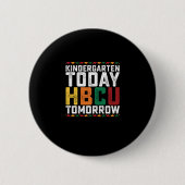 Kleuterschool Vandaag HBCU Morgen Ronde Button 5,7 Cm (Voorkant)