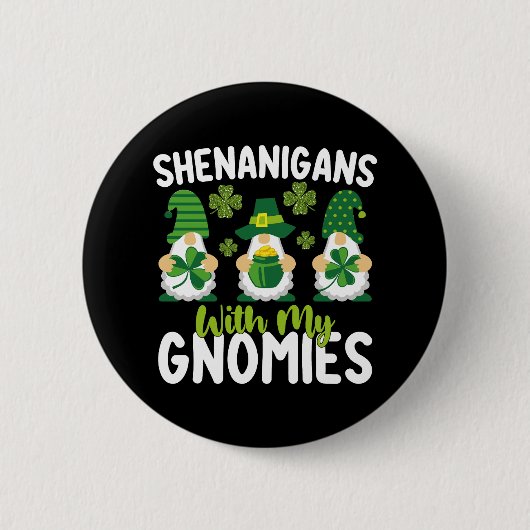 Kliergedrag Met Mijn Kabouters Dwerg St. Patrick's Ronde Button 5,7 Cm (Voorkant)