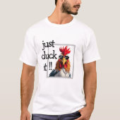 Klik er gewoon op, Haan Humor Chicken Pun T-shirt (Voorkant)