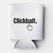 Klikbait. Blikjeskoeler (Voorkant)